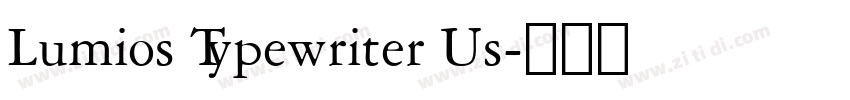 Lumios Typewriter Us字体转换